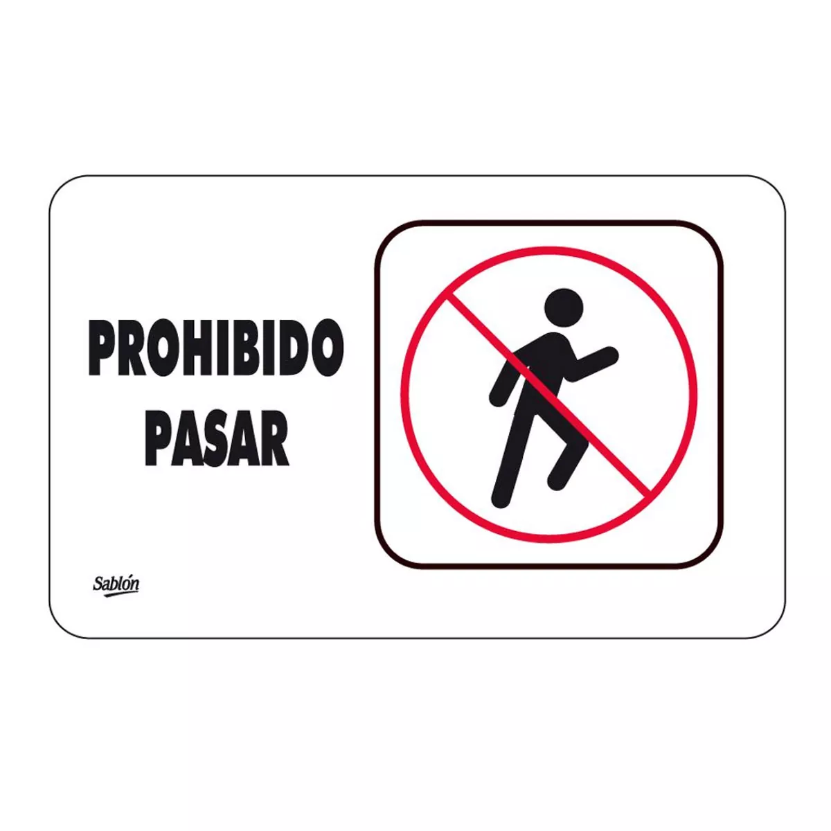 SEÑAL 7946 PROHIBIDO PASAR