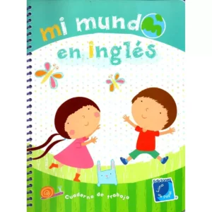 LIBRO MI MUNDO EN INGLES ATADO DE 2 PZAS.